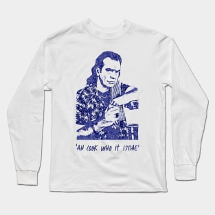 Boaby, look who it isnae Long Sleeve T-Shirt